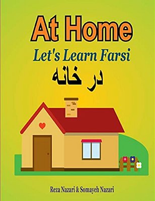 Let's Learn Farsi: At Home-..