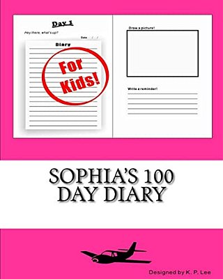 Sophia's 100 Day Diary-..