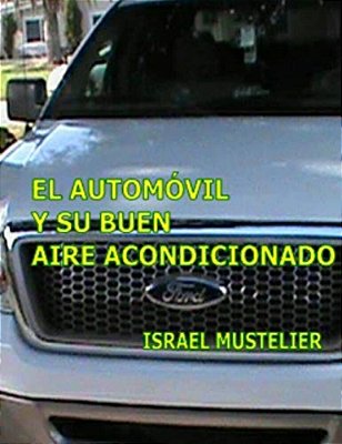 El Automovil Y Su Buen Aire Acondicionado-..