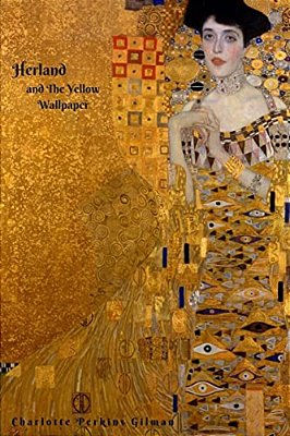 Herland And The Yellow Wallpaper-..