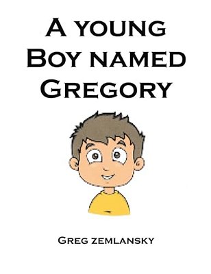 A Young Boy Named Gregory-..