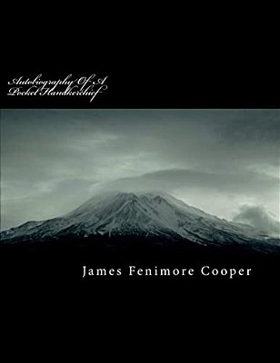 Autobiography Of A Pocket Handkerchief-..