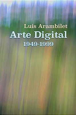 Arte Digital (1949-1999)-..