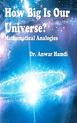 How Big Is Our Universe? Mathematical Analogies-..