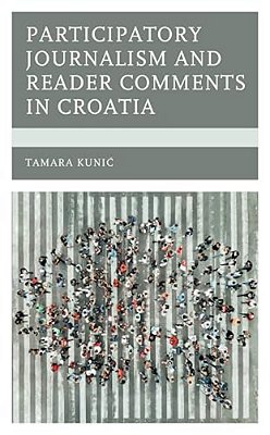 Participatory Journalism And Reader Comments In Croatia-..
