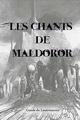 Les Chants De Maldoror-..
