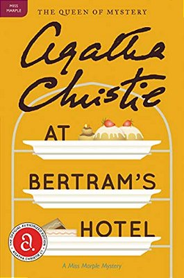At Bertram's Hotel: A Miss Marple Mystery-..