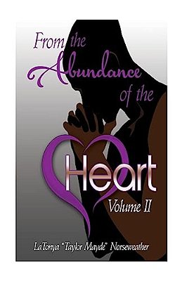 From The Abundance Of The Heart: Devotional Prayer Book-..