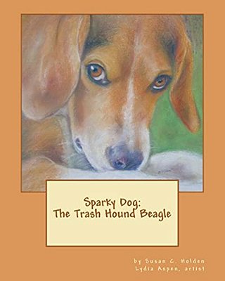 Sparky Dog: The Trash Hound Beagle-..