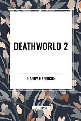 Deathworld 2-..