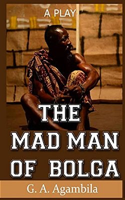 The Mad Man Of Bolga-..