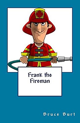 Frank The Fireman-..
