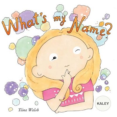 What's My Name? Kaley-..
