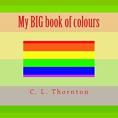 My Big Book Of Colours-..