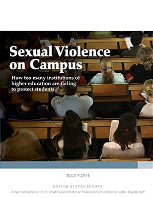 Sexual Violence On Campus: How Too Many Institutions Of Higher Education Are Failing To Protect Students-..