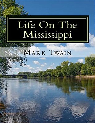 Life On The Mississippi-..