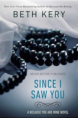 Since I Saw You-..