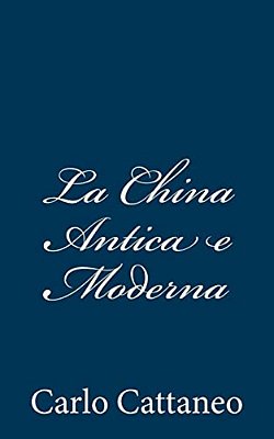 La China Antica E Moderna-..