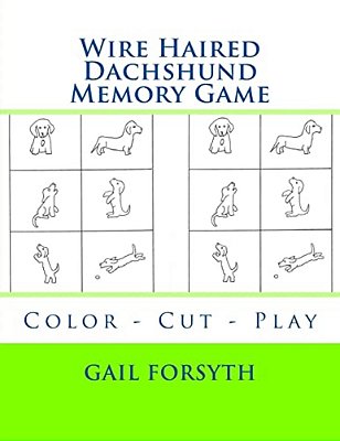Wire Haired Dachshund Memory Game: Color - Cut - Play-..