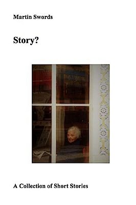 Story?: Collected Short Stories-..