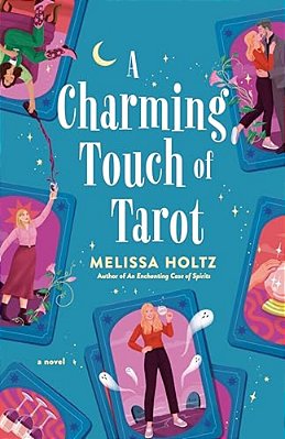 A Charming Touch Of Tarot-..