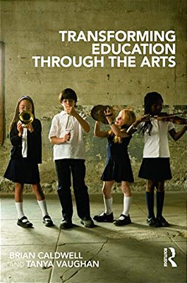 Transforming Education Through The Arts-..