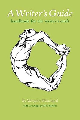 A Writer's Guide: Handbook For The Writer's Craft-..