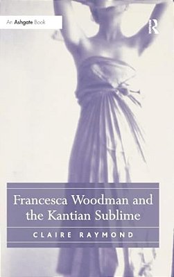 Francesca Woodman And The Kantian Sublime-..