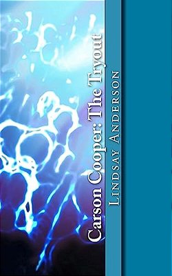 Carson Cooper: The Tryout: A Carson Cooper Novel-..