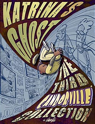 Katrina's Ghost: The Third Candorville Collection-..