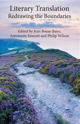 Literary Translation: Redrawing The Boundaries-..