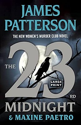 The 23Rd Midnight: A Women's Murder Club Thriller-..