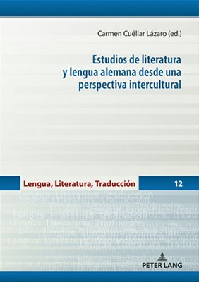 Estudios De Literatura Y Lengua Alemana Desde Una Perspectiva Intercultural-..