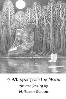 A Whisper From The Moon: Art And Poetry-..