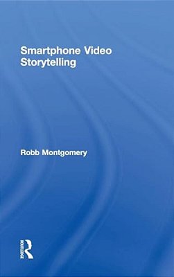 Smartphone Video Storytelling-..