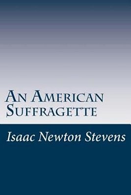 An American Suffragette-..