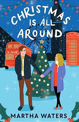 Christmas Is All Around-..