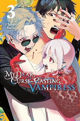 My Dear, Curse-Casting Vampiress, Vol. 3-..
