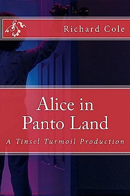 Alice In Panto Land: A Tinsel Turmoil Production-..
