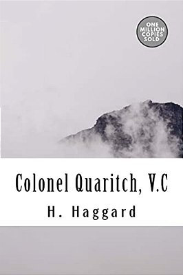 Colonel Quaritch, V. C-..
