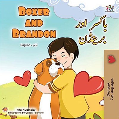 Boxer And Brandon (English Urdu Bilingual Book For Kids)-..