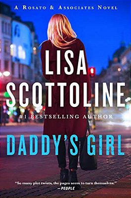 Daddy's Girl: A Rosato And Associates Novel-..