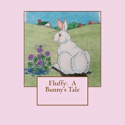 Fluffy: A Bunny's Tale-..