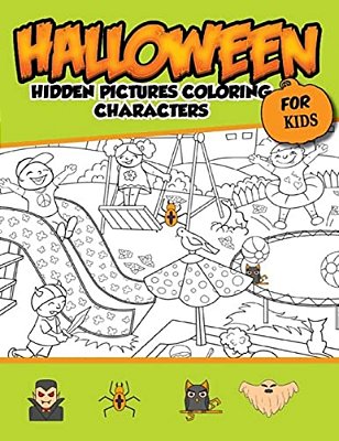 Halloween Hidden Pictures Coloring Charaters For Kids: Hidden Pictures For Childrens-..