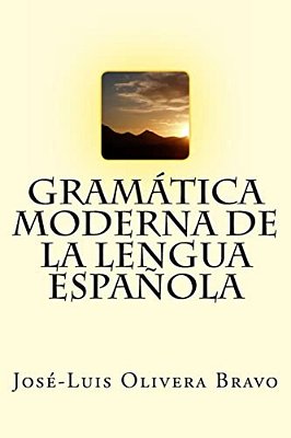 Gramática Moderna De La Lengua Espanola-..