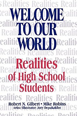 Welcome To Our World: Realities Of High School Students-..