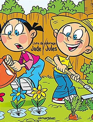Livre De Coloriage Jade Et Jules 1-..