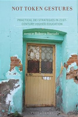 Not Token Gestures: Practical Dei Strategies In 21St-Century Higher Education-..