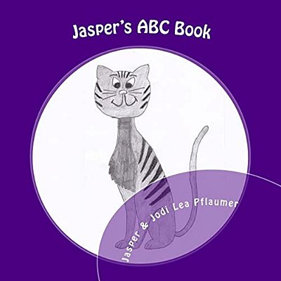 Jasper's Abc Book: A Journey Through The Alphabet By A Cat With An Attitude!-..