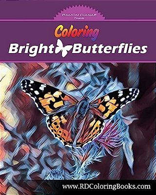 Coloring Bright Butterflies: Adult Coloring Book-..